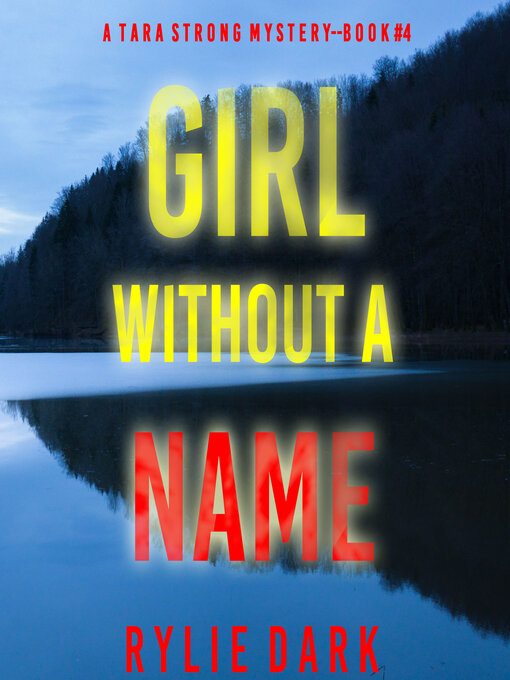 Title details for Girl Without a Name by Rylie Dark - Wait list
